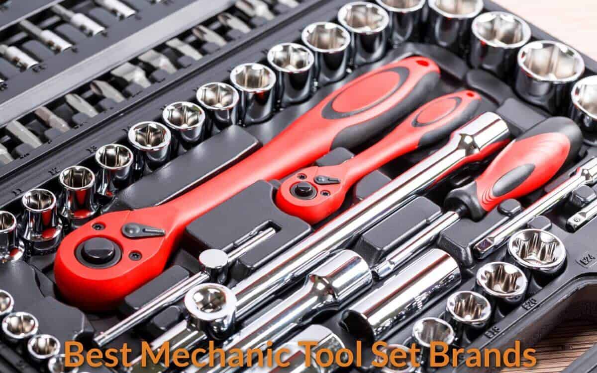 Best Mechanic Tool Set Brands - MechanicWiz.Com